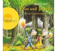 Eliot und Isabella im Finsterwald