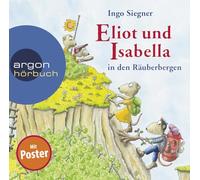 Eliot Und Isabella In Den Räuberbergen
