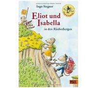 Eliot Und Isabella In Den Räuberbergen