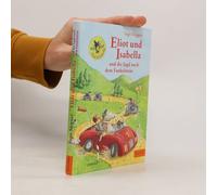 Eliot Und Isabella Und Die Jagd Nach Dem Funkelstein