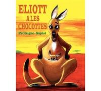 Eliott a les chocottes Richard Petitsigne (Auteur), Olivier Supiot (Auteur)