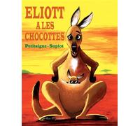 Eliott a les chocottes - Richard Petitsigne - Des Ronds Dans L'o - cartonné - Album jeunesse