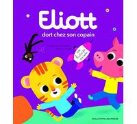 Eliott dort chez son copain – Gallimard