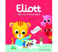 ELIOTT FETE SON ANNIVERSAIRE
