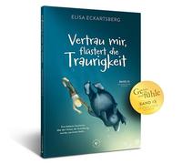 Elisa Eckartsberg JUNIEK VERLAG Resilienz Die Kinder Vertrau mir, flüste (Relié)