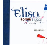 Elisa - Soundtrack '96-'06 [Import]