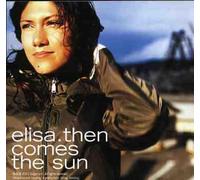 Elisa - Then Comes The Sun [Import]