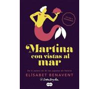 Elísabet Benave Martina con vistas al mar / Martina with a View of the S (Poche)