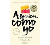 Elísabet Benavent Alguien como yo / Someone Like Me (Poche) My Choice