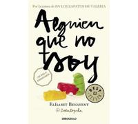 Elísabet Benavent Alguien que no soy / Someone I'm Not (Poche) My Choice