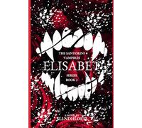 Elisabet: Book 2 in The Santorini Vampires series