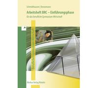 Elisabeth Benseman Arbeitsheft BRC - Einführungsphase: für das beruflic (Poche)