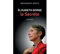 Elisabeth Borne, la secrète