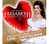 Elisabeth: Das Musical by Annemieke van Dam