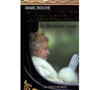 Elisabeth II: La dernière reine