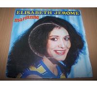 Elisabeth Jerome - Marianne / De l'amour et de l'amitie - 45 tours - 7"