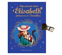 Elisabeth - Mon journal intime Elisabeth - Hors série