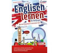 Elisabeth Rober Englisch lernen für Anfänger: Mit dem genialen Sprachkur (Poche)
