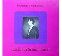 Elisabeth Schumann - Elisabeth Schumann II [Vinyl LP]