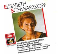 Elisabeth Schwarzkopf - Romantic Opera Arias