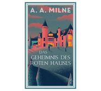 Elisabeth Simon A. A. Milne Das Geheimnis des roten Hauses (Relié)