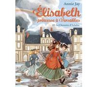 Elisabeth T19 La Chouette d'Athéna Annie Jay (Auteur), Ariane Delrieu (Illustration)