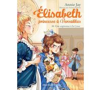 Elisabeth T30 Une espionne à la Cour