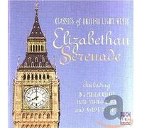 Elisabethan Serenade : Classic Of British Light Music