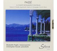 Elisabetta Paglia / Christopher Howell - Passe-Il Canto Romantico in Italia [Import]