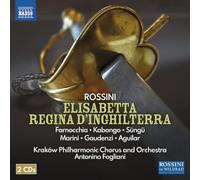Gioachino Rossini – Elisabetta Regina d'Inghilterra – CD – NAXOS