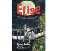 Elise and the Secondhand Dog by Bjarne Reuter Inconnu (Auteur)
