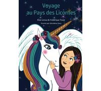 Elise au Pays des Licornes