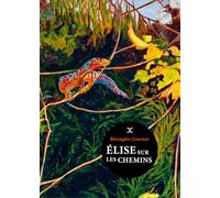 Elise sur les chemins