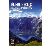 Elisée Reclus et nos géographies -Textes et prétextes - Collectif - Noir Et Rouge - broché - Essai