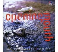 Elision - Barratt: Opening of The Mouth [Import]