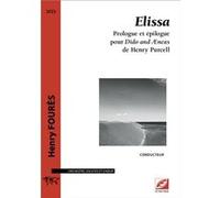 Elissa, partition pour orchestre, solistes, chœur et sons enregistrés (conducteur A3) FOURÈS Henry (Auteur)