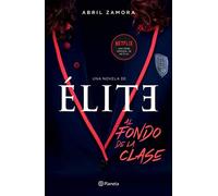Élite: Al fondo de la clase/ At the Back of the Class