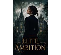 Elite Ambition
