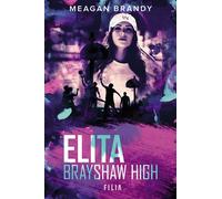 Elite Brayshow High
