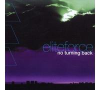 Elite Force - No Turning Back [Import]