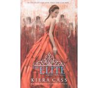 Elite - Kiera Cass - Harper Collins Libri - Poche - Roman adolescent dès 13 ans