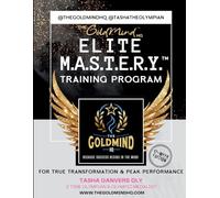 Elite M.A.S.T.E.R.Y.™ Training Program: For True Transformation & Peak Performance