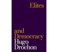 Elites and Democracy – Princeton University Press