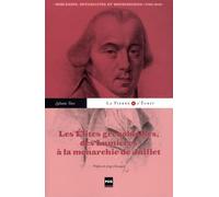 ELITES GRENOBLOISES DES LUMIERES A LA MONARCHIE DE JUILLET