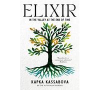 Elixir: In the Valley at the End of Time