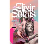 Elixir Solaïs: Quelques gouttes d’élixir par jour pour éveiller ta métamorphose