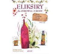 Elixirs pour la santé et la beauté par Erica Lais (Buch auf Polnisch)