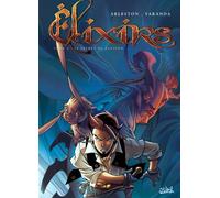 Soleil elixirs tome 2 - le secret du glupion