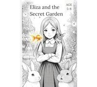 Eliza and the Secret Garden(Comics for Kids)