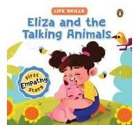 Eliza And The Talking Animals (Life Skills Series)